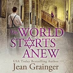 [Access] EBOOK 🖊️ The World Starts Anew: The Star and the Shamrock Series, Book 4 by