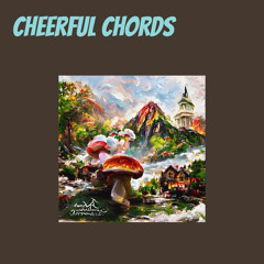 Cheerful Chords (Remix)