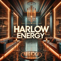 Harlow Energy [Prod. PMO Music]