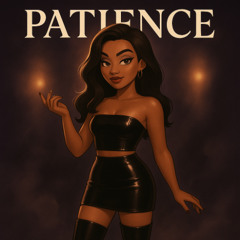 Patience