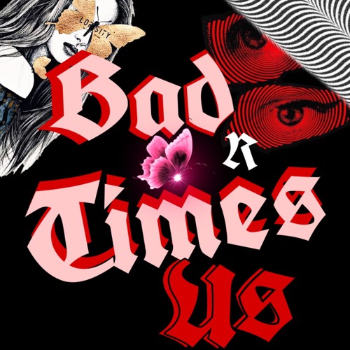 badtimesRus