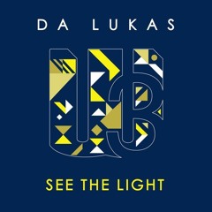 Da Lukas - See The Light (WU Rec) SNIP