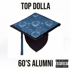 Top Dolla - 60's Alumi