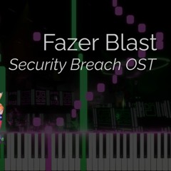 FNaF Security Breach - Fazer Blast Jam (Piano Cover)