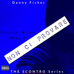 Non Ci Provare (THE SCONTRO series)
