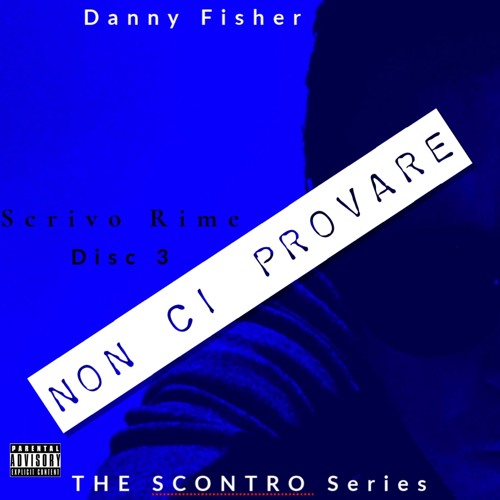 Non Ci Provare (THE SCONTRO series)