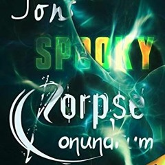 Read pdf Jon's Spooky Corpse Conundrum (Jon's Mysteries Case Book 3) by  AJ Sherwood &  Ashlee Dil