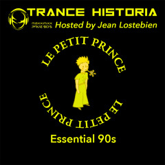 Trance Historia -  - Le Petit Prince Essential 90’s