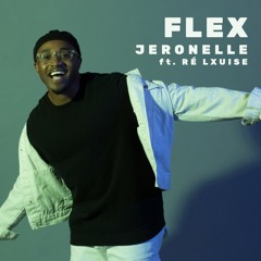 Flex feat. Ré Lxuise