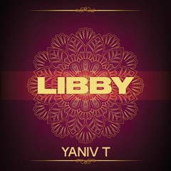 Yaniv T - Libby (Original Mix)