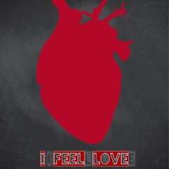 I Feel Love (Donna Summer Cover)