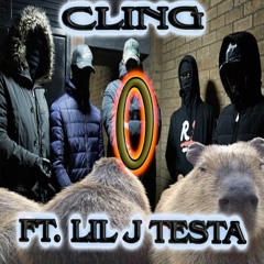 CLING - O ft LIL J TESTA