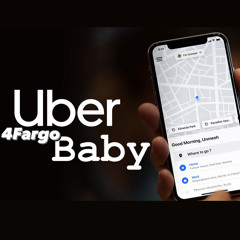4Fargo- Uber Baby (Throat Baby remix)