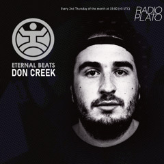 Don Creek - Eternal Beats 24, May 2025, Radio Plato