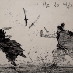Straight Out The Mud (Me Vs Myself)