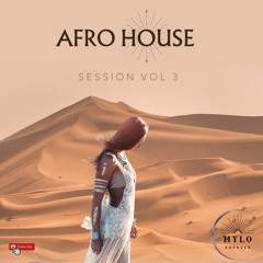 Mix Afro House Session Vol 3 (2024)