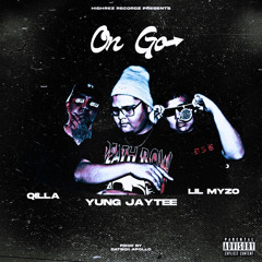 On Go (feat. Lil Myzo & Qilla) (Prod. Datboii Apollo)