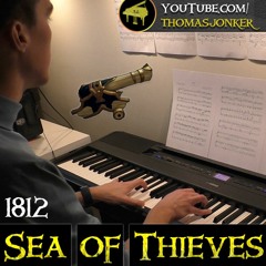 1812 (From "Sea Of Thieves" | Piano Arrangement by Thomas Jonker)