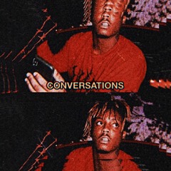 conversations (JuiceWRLD Remix)
