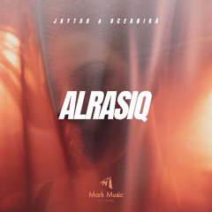 Jaytor & Oceanika - Alrasiq