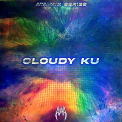 ATA Mix Series 012: Cloudy Ku