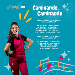 CAMINANDO, CAMINANDO
