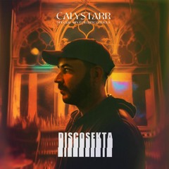 DISCOSEKTA - Adept CALYSTARR - THE ULTIMATE FREEDOM