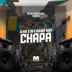 Vai Entrar na Chapa