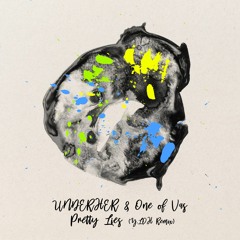 UNDERHER & One of Vas - Pretty Lies (Y.LOH Remix) [trndmsk]