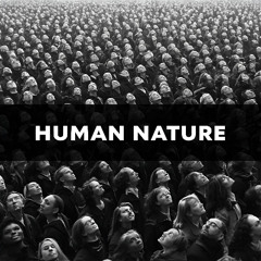 Human nature (ReMix)