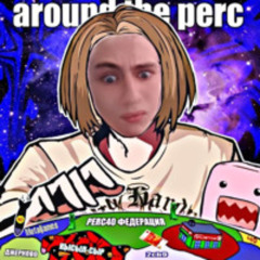 Around The Perc (кавер)