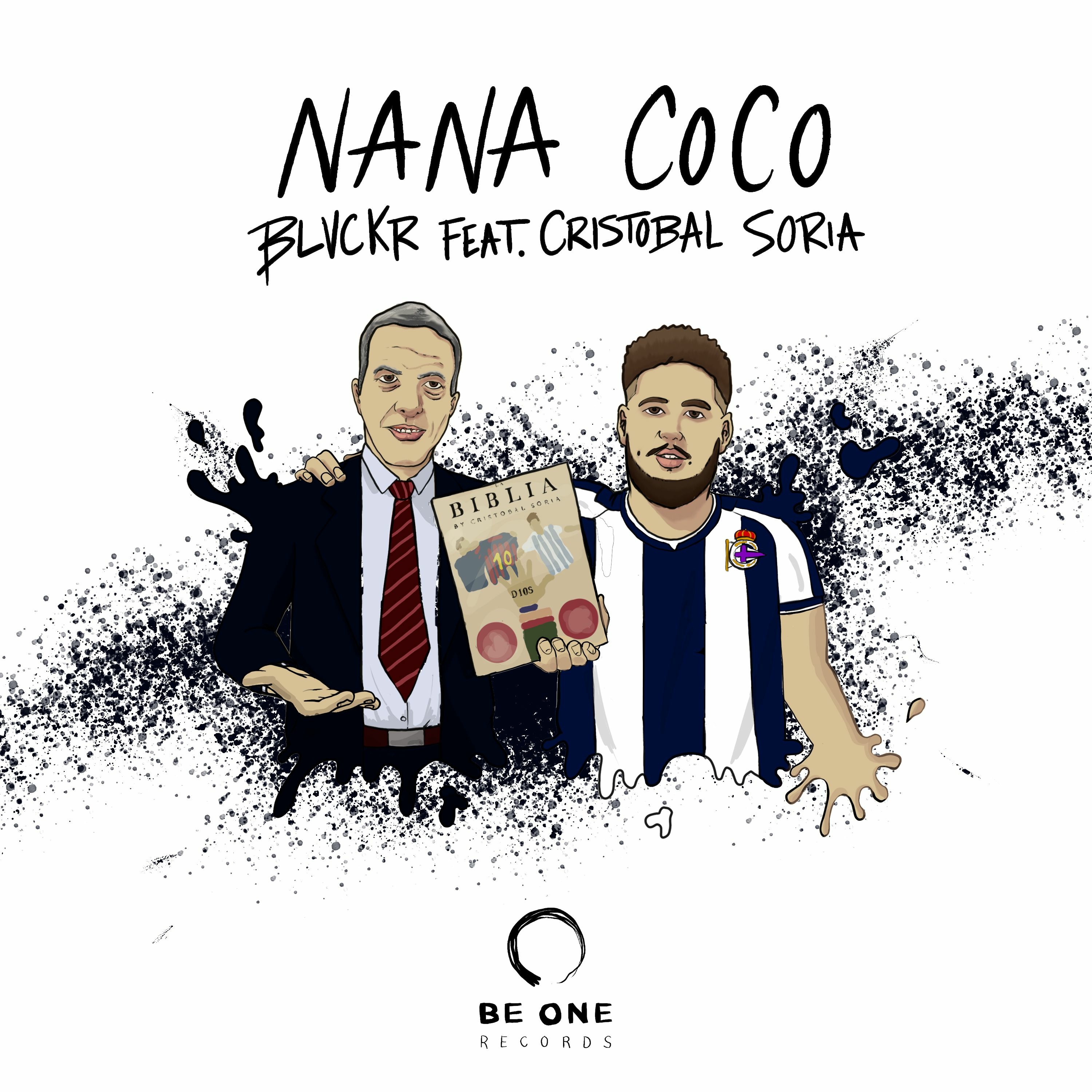 Blvckr Feat. Cristobal Soria - Nana Coco [Be One Records] episode artwork