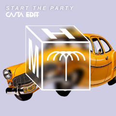 Start The Party (Casta Edit)