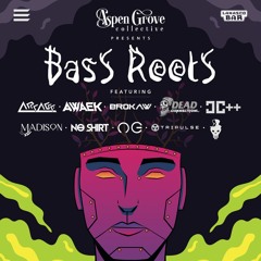 Bass Roots 2022 - Arcage B2B OG