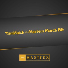 TamHaich - Masters March Megabit