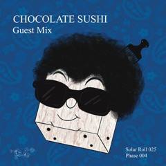 Solar Roll 025 (Chocolate Sushi's Mix)