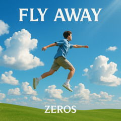 Fly away