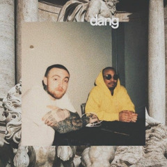 Mac Miller - Dang! (Dyoll Remix)