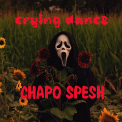 visim-crying dance chapo spesh[CLIP]