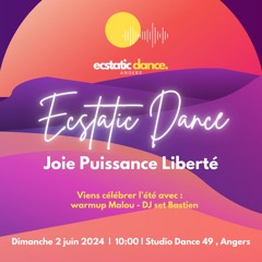 ECSTATIC DANCE ANGERS 2.06.24