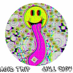 ACID TRIP
