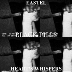 EASTEL - BLACK PILLS