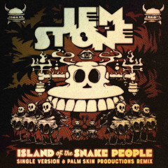 Island of the Snake People (Single Version)