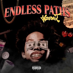 ENDLESS PATHS ( FULL EP )