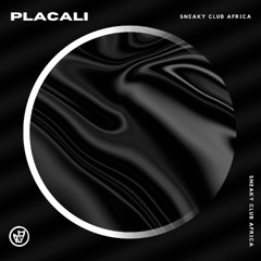 Placali (Prod. Foxy)
