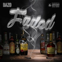Bazo - Faded