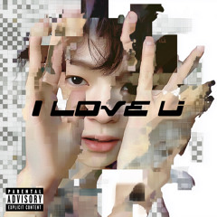 I Love U