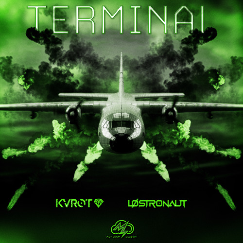 KVROT & LØSTRONAUT - Terminal [Monsoon Season Exclusive]