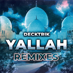YALLAH (Ashez Remix)
