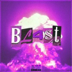 BL4ST (Prod. spaceboyren)